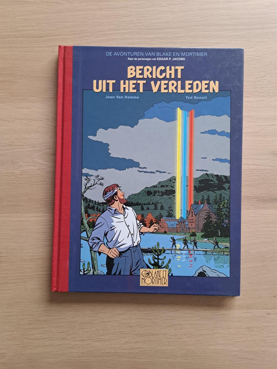 Blake En Mortimer 11 Bericht Uit Het Verleden Luxe HC 1e Druk