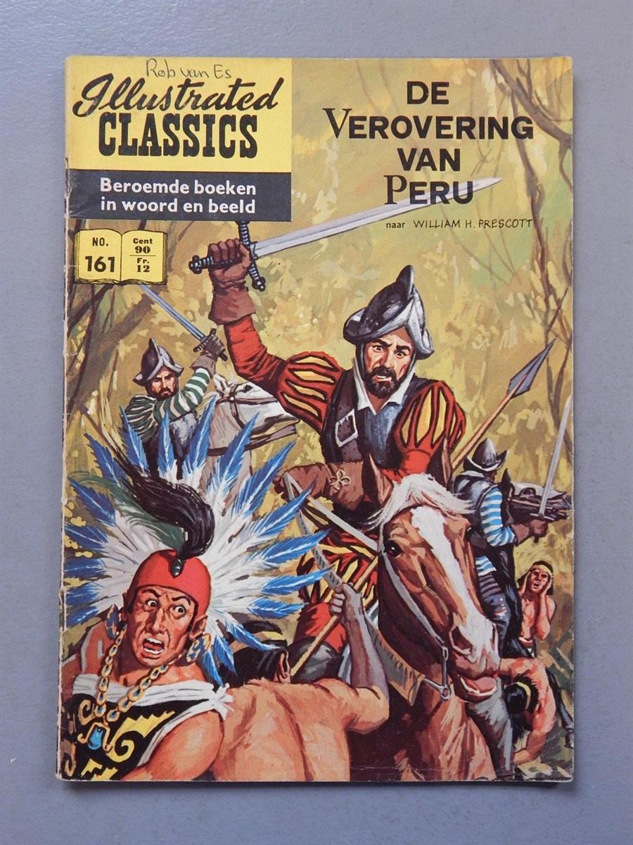 Classics Illustrated Classics 161 De Verovering Van Peru Sc 1e